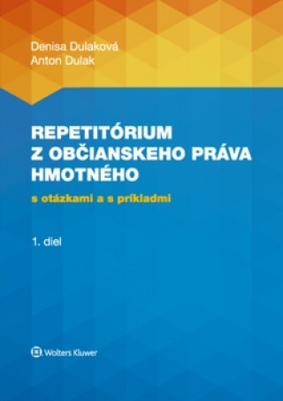 Kniha Repetitórium občianskeho práva hmotného Denisa Dulaková