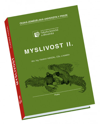Carte Myslivost II. (2. upravené vydání) Vladimír Hanzal
