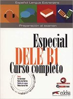 Книга Especial DELE B1 Curso completo - libro + audio descargable González Hortelano Elena
