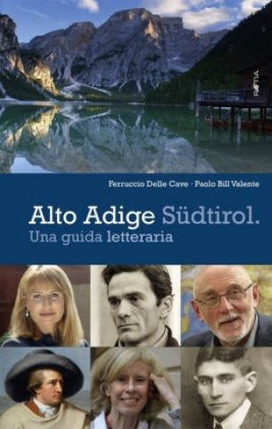 Buch Alto Adige Südtirol Ferruccio Delle Cave