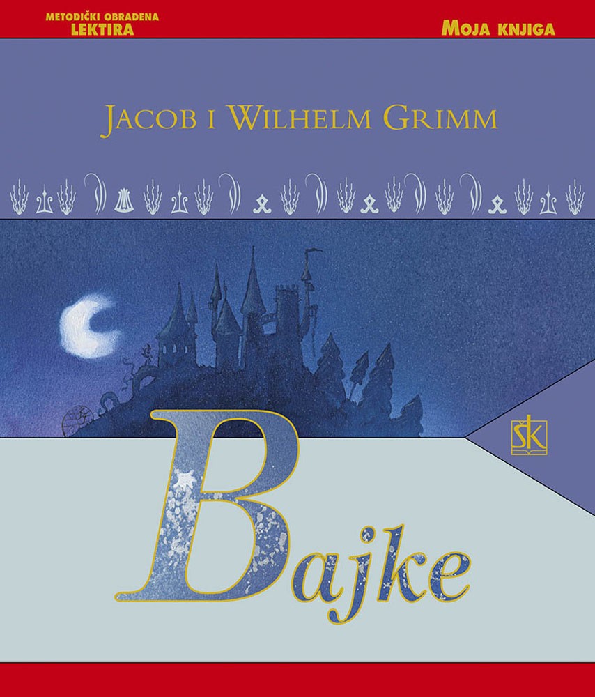 Książka Bajke Jacob Grimm