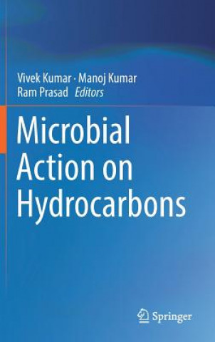 Kniha Microbial Action on Hydrocarbons Vivek Kumar