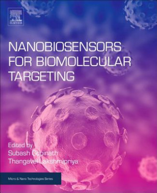 Knjiga Nanobiosensors for Biomolecular Targeting Subash C. B. Gopinath