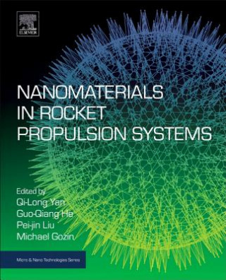 Kniha Nanomaterials in Rocket Propulsion Systems Qi-Long Yan