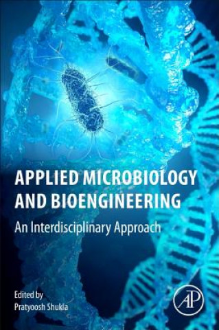 Knjiga Applied Microbiology and Bioengineering 