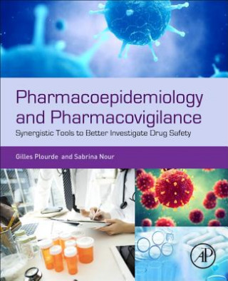 Книга Pharmacoepidemiology and Pharmacovigilance Plourde