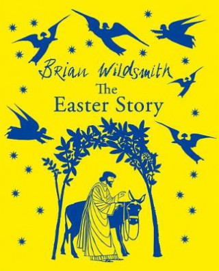 Könyv Easter Story Brian Wildsmith