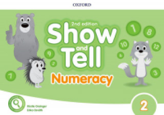 Carte Show and Tell: Level 2: Numeracy Book Erika Osvath