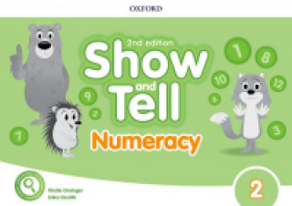 Kniha Show and Tell: Level 2: Numeracy Book Erika Osvath