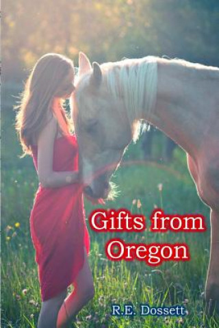 Kniha Gifts from Oregon Rashid Dossett