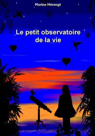 Книга petit observatoire de la vie Marine Herengt