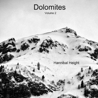 Kniha Dolomites - Volume 2 Hannibal Height