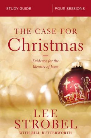 Knjiga Case for Christmas Bible Study Guide Lee Strobel