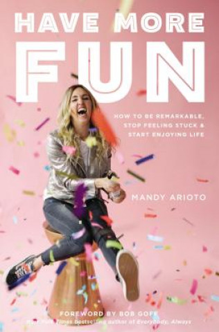 Book Have More Fun Mandy Arioto