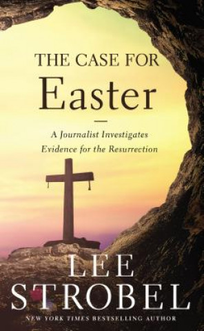 Könyv Case for Easter Lee Strobel