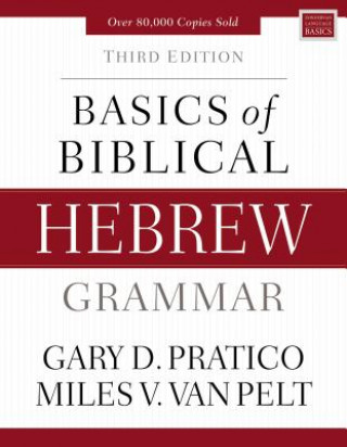 Kniha Basics of Biblical Hebrew Grammar Pratico van Pelt