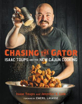 Книга Chasing the Gator Isaac Toups
