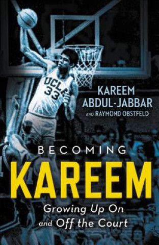 Kniha Becoming Kareem Kareem Abdul-Jabbar