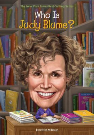 Könyv Who Is Judy Blume? KIRSTEN ANDERSON