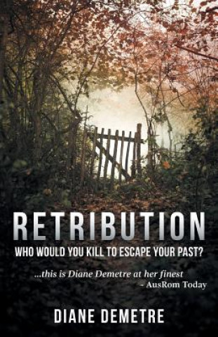 Knjiga Retribution Diane Demetre