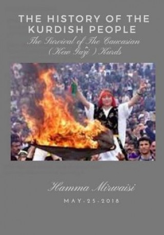 Kniha History of the Kurdish People Hamma Mirwaisi