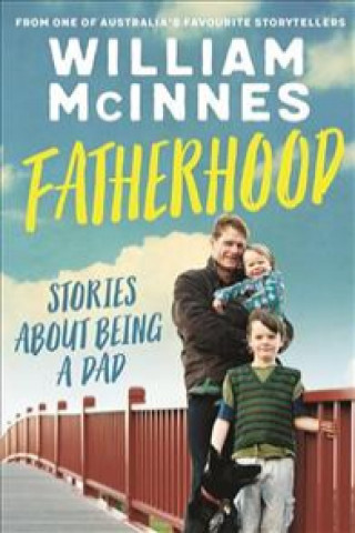 Kniha Fatherhood William McInnes