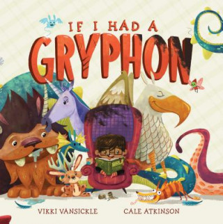 Книга If I Had A Gryphon Vikki Vansickle