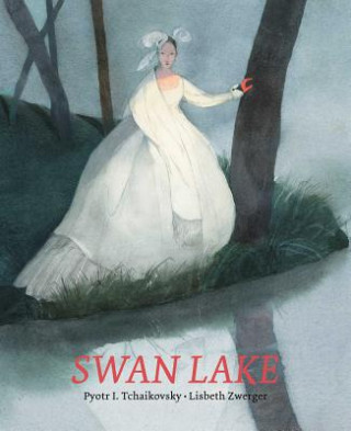 Kniha Swan Lake Pyotr Ilyich Tchaikovsky