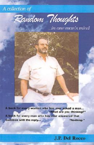 Knjiga Random Thoughts J P del Rocco