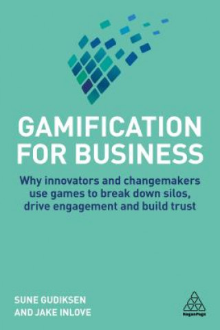 Kniha Gamification for Business Sune Gudiksen
