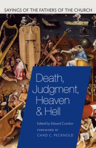 Kniha Death, Judgement, Heaven, and Hell Edward Condon