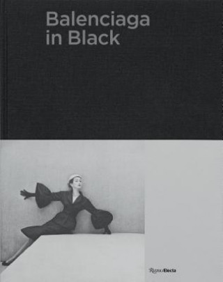 Książka Balenciaga in Black Olivier Saillard