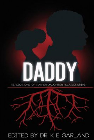 Knjiga Daddy K E Garland