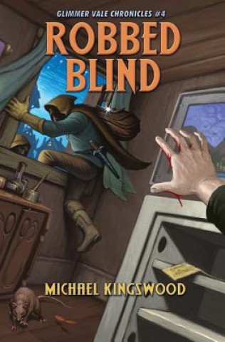 Knjiga Robbed Blind Michael Kingswood