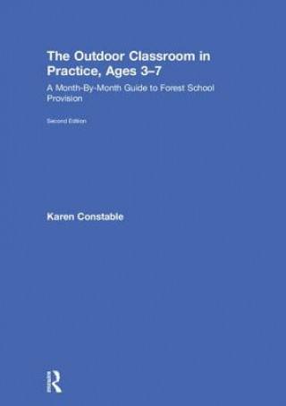 Kniha Outdoor Classroom in Practice, Ages 3-7 Constable