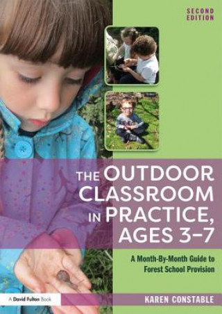 Kniha Outdoor Classroom in Practice, Ages 3-7 Constable