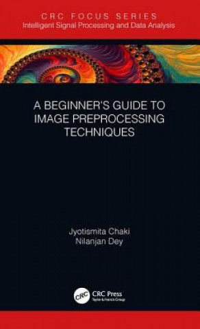 Book Beginner's Guide to Image Preprocessing Techniques Chaki