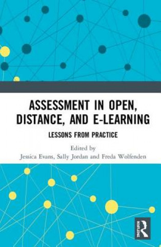 Книга Assessment in Open, Distance, and e-Learning Freda Wolfenden