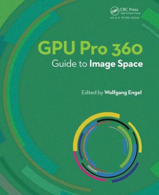 Libro GPU Pro 360 Guide to Image Space ENGEL