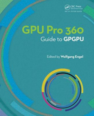 Kniha GPU PRO 360 Guide to GPGPU ENGEL