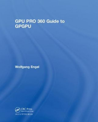 Carte GPU PRO 360 Guide to GPGPU ENGEL