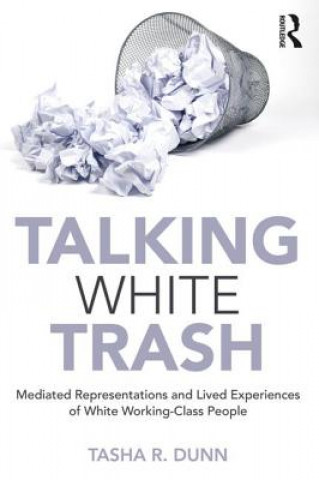 Buch Talking White Trash DUNN