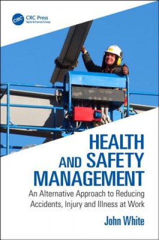 Kniha Health and Safety Management White