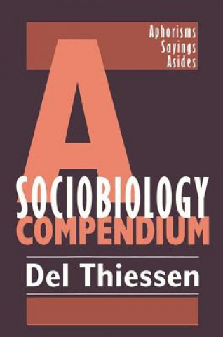 Kniha Sociobiology Compendium THIESSEN