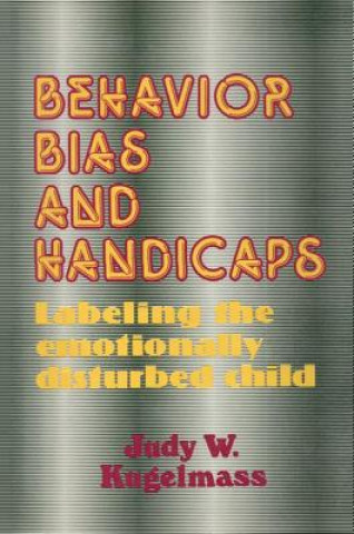 Kniha Behaviour, Bias and Handicaps KUGELMASS