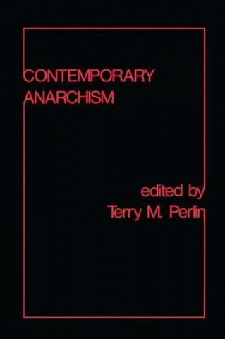 Книга Contemporary Anarchism 