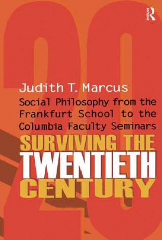 Buch Surviving the Twentieth Century Marcus