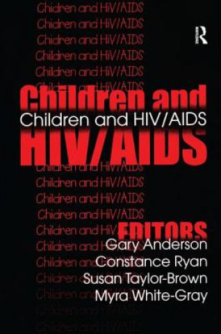 Kniha Children and HIV/AIDS Anderson