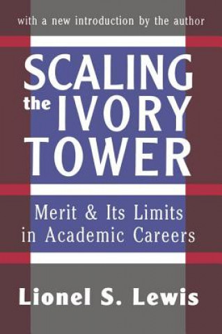 Книга Scaling the Ivory Tower Lewis