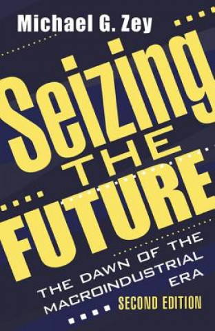 Könyv Seizing the Future 